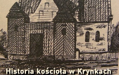 Zdjęcie do Kości&oacute;ł w Krynkach - ciekawostki historyczne