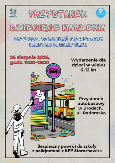 &bdquo;Przystanek &ndash; Dziecięce Marzenia&rdquo;
