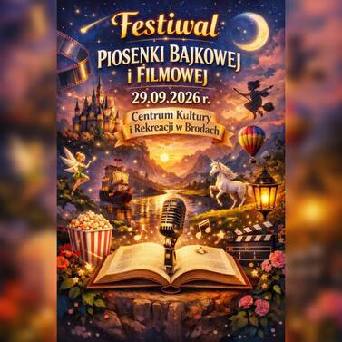 I Festiwal Piosenki Bajkowej i Filmowej w Brodach