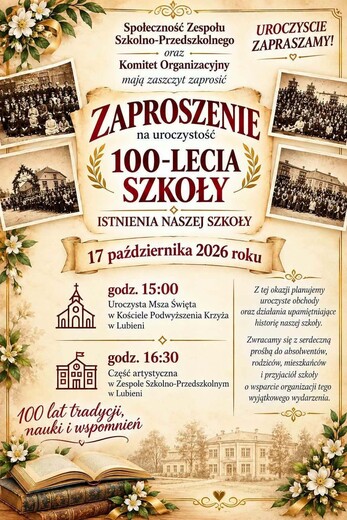 100 lat Szkoły Podstawowej w Lubieni