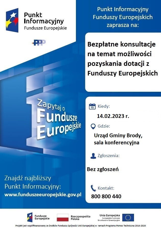 Plakat - bezpłatne konsultacje na temat uzyskania dotacji z Funduszy Europejskich - 14.02.2023 w sali konferencyjnej Urzędu Gminy Brody