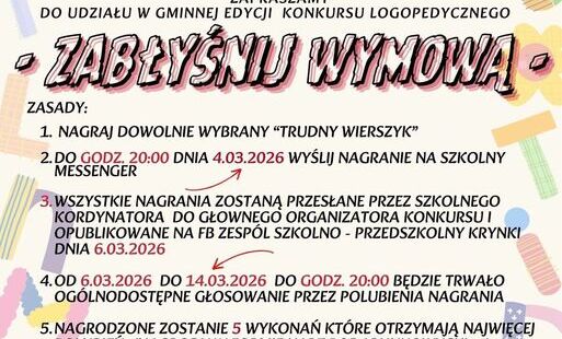 4 marca mija termin zgłoszeń do konkursu „Zabłyśnij wymową”