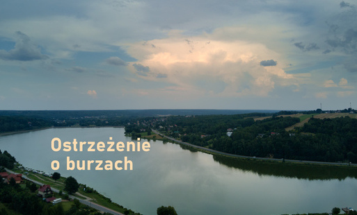Zdjęcie do Ostrzeżenie przed burzami i silnymi podmuchami wiatru