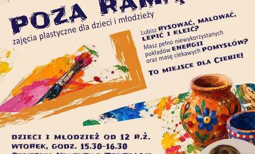 Zdjęcie do CKiR Brody zaprasza na zajęcia plastyczne dla dzieci i młodzieży &bdquo;Poza ramą&rdquo;