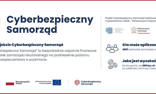 Zdjęcie do Projekt &bdquo;Cyberbezpieczny Samorząd&rdquo; zakończony