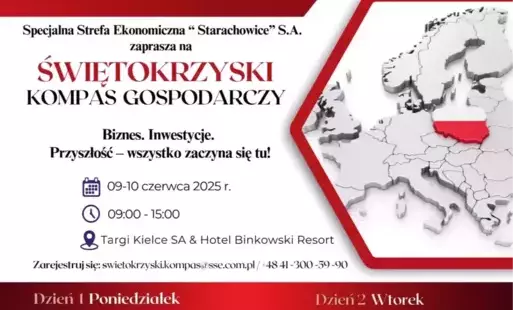 Od 9 do 10 czerwca odbędzie się konferencja dla sektora biznesu pt. 'Świętokrzyski Kompas Gospodarczy'. Będzie ono forum współpracy, wymiany wiedzy i promocji potencjału świętokrzyskiej gospodarki. Targi, debaty, networking, strefa B2B, przestrzeń inspira