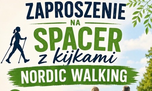 Organizator lokalnej społeczności zaprasza na spacer Nordic Walking 