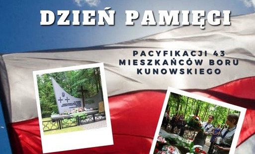 83. rocznica pacyfikacji mieszkańców Boru Kunowskiego