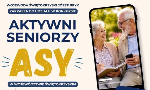 Zdjęcie do Przygotuj pracę i weź udział w konkursie &bdquo;Aktywni Seniorzy - ASY w wojew&oacute;dztwie świętokrzyskim&rdquo;