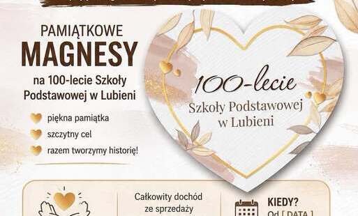 Zdjęcie do Trwają przygotowania do wyjątkowego jubileuszu 100-lecia Szkoły Podstawowej w Lubieni 